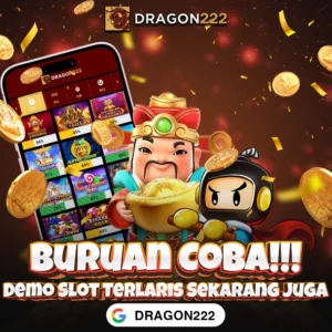DRAGON222: Coba Demo Slot Gratis No Deposit Anti Rungkad